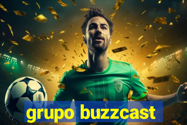 grupo buzzcast